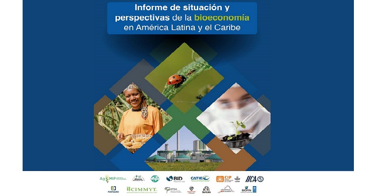 Más de 15 instituciones de américa latina y el caribe presentaron informe sobre situación y perspectivas de la bioeconomía, apuesta estratégica para el desarrollo de la región