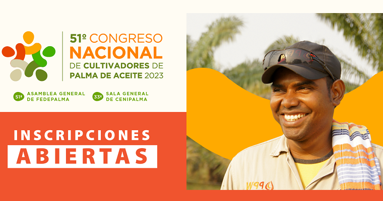 51° Congreso Nacional de Cultivadores de Palma de Aceite 2023