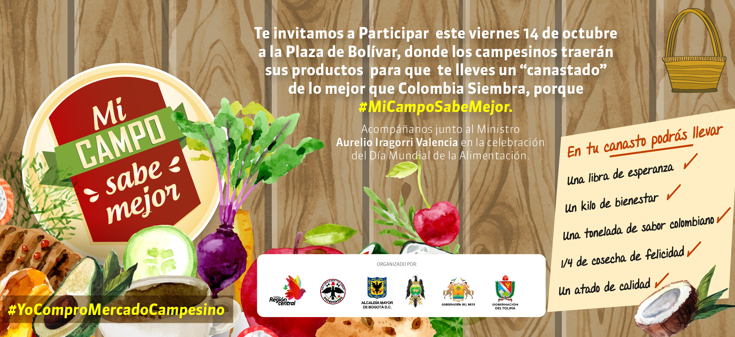 En el marco del Mercado Campesino de Bogotá, MinAgricultura invitará a los colombianos a preferir alimentos de nuestro campo - 13 de octubre de 2016