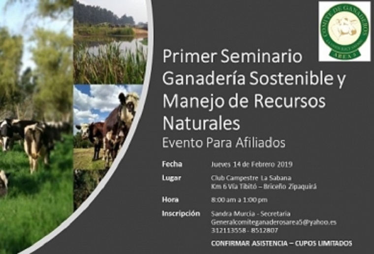 Primer Seminario de Ganadería Sostenible y Manejo de Recursos Naturales