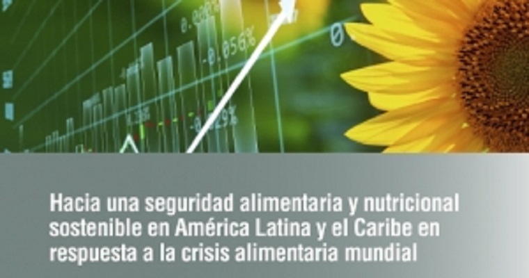 CEPAL, FAO y WFP llaman a fortalecer la producción agrícola y los sistemas de protección social para responder al desafío de combatir la inseguridad alimentaria