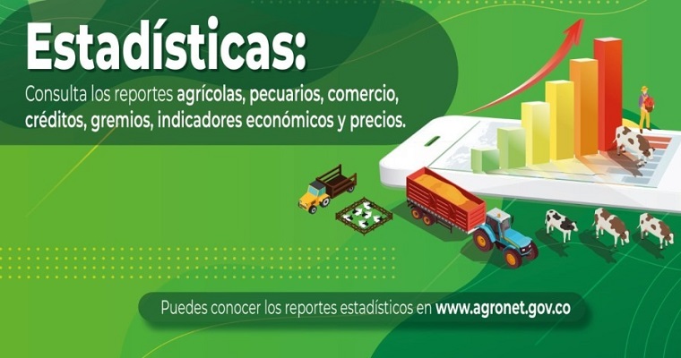 Agronet expone su módulo de estadísticas para la toma de decisiones en el sector agropecuario