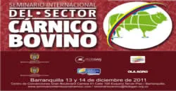 Seminario Internacional del Sector Cárnico Bovino: “Hacia la construcción de la agenda país para mejorar la competitividad de la cadena cárnica ”