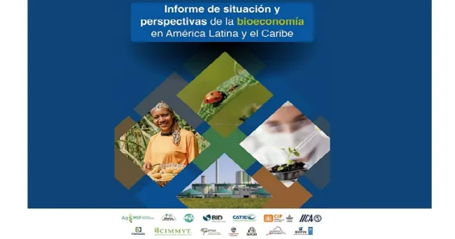 Más de 15 instituciones de américa latina y el caribe presentaron informe sobre situación y perspectivas de la bioeconomía, apuesta estratégica para el desarrollo de la región