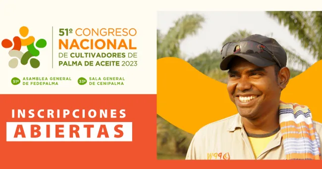 51° Congreso Nacional de Cultivadores de Palma de Aceite 2023