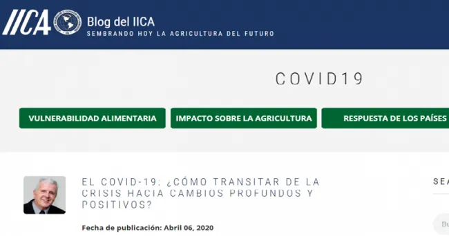 EL IICA LANZA BLOG DE EXPERTOS SOBRE VULNERABILIDAD ALIMENTARIA E IMPACTOS DEL COVID-19 EN LA AGRICULTURA