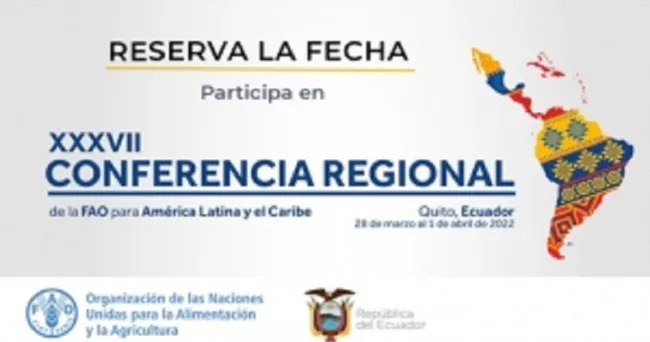 América Latina y el Caribe celebrará la 37 Conferencia Regional de la FAO centrada en la transformación de los sistemas agroalimentarios